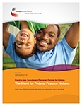 The Need for Federal Finance Reform: Ensuring Safe, Nurturing and Permanent Families for Children
