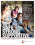 Improving Higher Education Outcomes for Students from Foster Care: Readings, Resources, Program Links